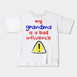 Bad Influence Grandma Kids T-Shirt